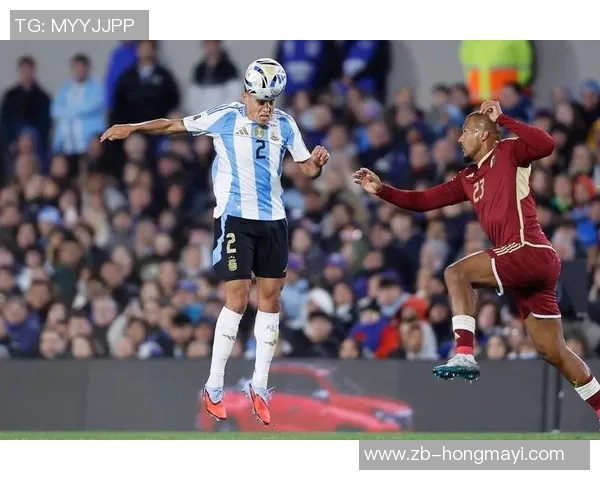 阿根廷与委内瑞拉精彩对决重播回顾分析及赛后亮点总结